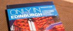 Travel Guide Review: Only in Edinburgh